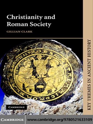 cover image of Christianity and Roman Society